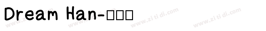 Dream Han字体转换